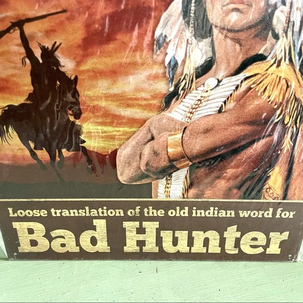 NEW Vegetarian Bad Hunter Metal Sign